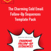 Charming Offensive - The Charming Cold Email Follow-Up Sequences Template Pack
