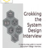 Grokking the System Design Interview