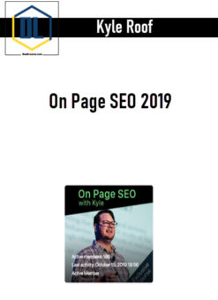 Kyle Roof – On Page SEO 2019