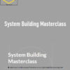 Scottphillipstrading – System Building Masterclass
