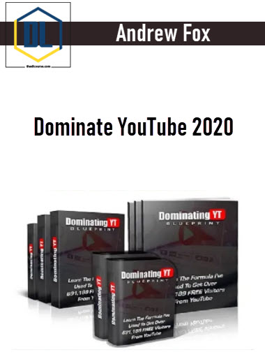 Andrew Fox – Dominate YouTube 2020