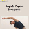 Andrew Nugent-Head – Daoyin for Physical Development