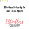 Anya Chrisanthon – Effortless Follow Up for Real Estate Agents