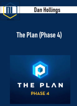 Dan Hollings – The Plan (Phase 4)
