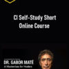 Gabor Maté – CI Self-Study Short Online Course