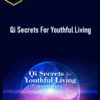 Hang Wang - Qi Secrets For Youthful Living
