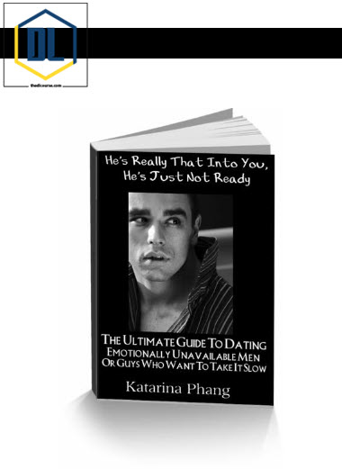 Katarina Phang – He’s Really That Into You, He’s Just Not Ready