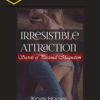 Kevin Hogan – Irresistible Attraction: Secrets of Personal Magnetism