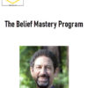Lion Goodman – The Belief Mastery Program