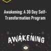 Master Nobody – Awakening: A 30 Day Self-Transformation Program