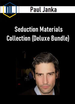 Paul Janka – Seduction Materials Collection (Deluxe Bundle)