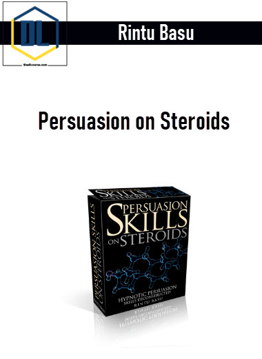 Rintu Basu – Persuasion on Steroids