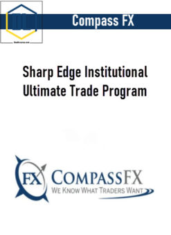 Sharp Edge Institutional Ultimate Trade Program – Compass FX