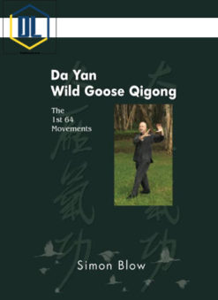 Simon Blow - Da Yan Wild Goose Qigong The 1st 64 movements