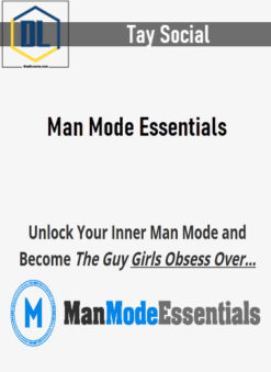Tay Social – Man Mode Essentials