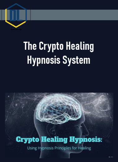 The Crypto Healing Hypnosis System