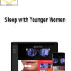Ageless – Bill Grant – Sleep with Younger Women