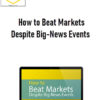 Elliottwave – How to Beat Markets Despite Big-News Events