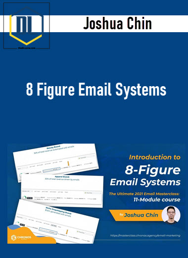 Joshua Chin – 8 Figure Email Systems