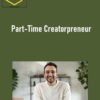 Ali Abdaal – Part-Time Creatorpreneur