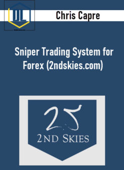 Chris Capre – Sniper Trading System for Forex (2ndskies.com)