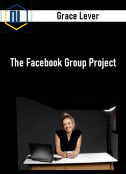 Grace Lever – The Facebook Group Project