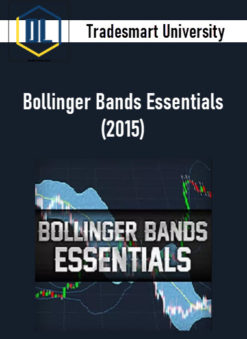 TradeSmart University – Bollinger Bands Essentials (2015)