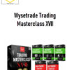 Wysetrade Trading Masterclass XVII