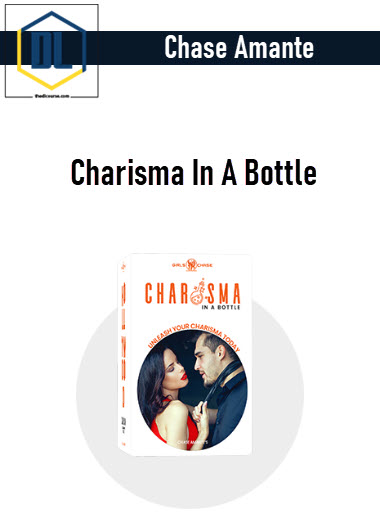 Chase Amante - Charisma In A Bottle