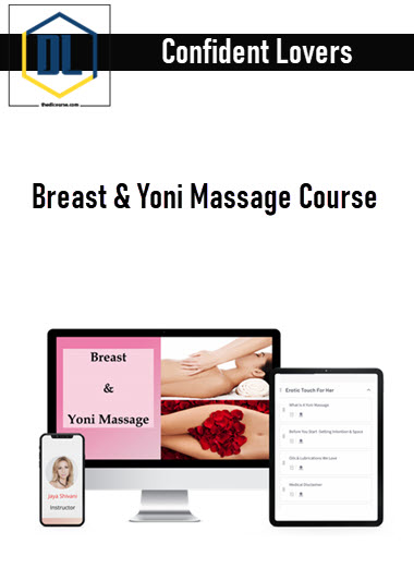 Confident Lovers – Breast & Yoni Massage Course