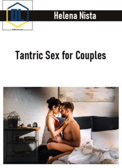 Helena Nista – Tantric Sex for Couples