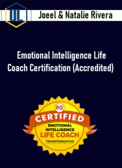 Joeel & Natalie Rivera – Emotional Intelligence Life Coach Certification (Accredited)