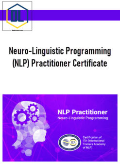 Neuro-Linguistic Programming (NLP) Practitioner Certificate