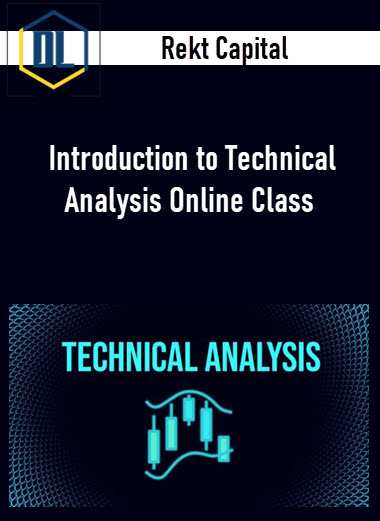 Rekt Capital - Introduction to Technical Analysis Online Class