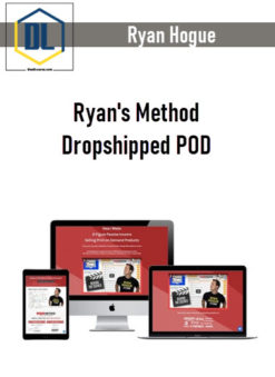 Ryan Hogue - Ryan's Method Dropshipped POD