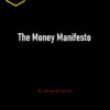 Sorina Maria – The Money Manifesto