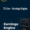 T3 Live – Earnings Engine