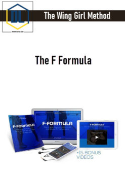 The Wing Girl Method - The F Formula