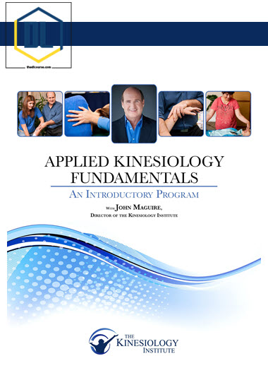 John Maguire – Applied Kinesiology Fundamentals Online Course