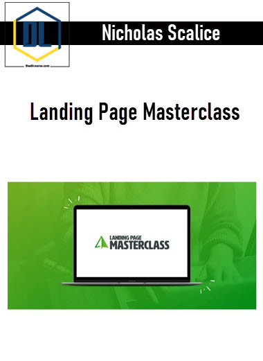 Nicholas Scalice – Landing Page Masterclass