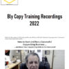 Robert W. Bly – Bly Copy Training Recordings 2022