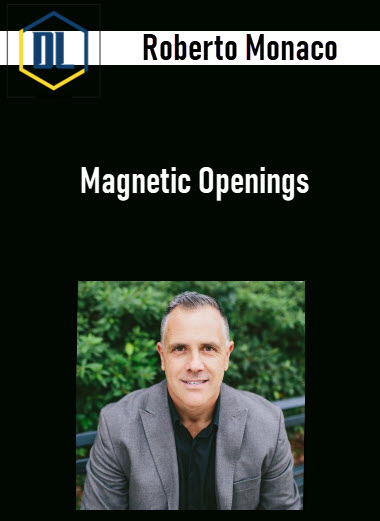 Roberto Monaco – Magnetic Openings
