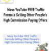 Sebastian Beja – Mass YouTube FREE Traffic Formula Selling Other People’s High Commission Paying Offers