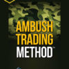 Trading Educators – Ambush Trading Method