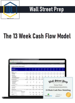 Wall Street Prep – The 13 Week Cash Flow Model