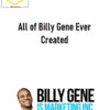 All of Billy Gene Ever Created
