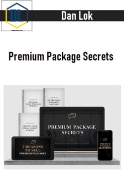 Dan Lok – Premium Package Secrets