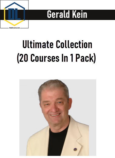 Gerald Kein Ultimate Collection (20 Courses In 1 Pack)