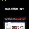 Mark Wightley & Anthony Rousek – Super Affiliate Sniper