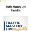 Ed O’keefe – Traffic Mastery Live Nashville